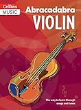 Abracadabra Violin Pupils Book The Way To Learn Through Songs And Tunes