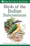 Birds Of The Indian Subcontinent Richard Grimmett Carol Inskipp Tim Inskipp