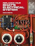 Replacing Your Boats Electrical System Adlard Coles Manuals