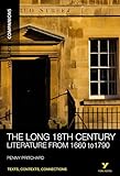 York Notes Companions The Long 18th Century Literature From 16601790