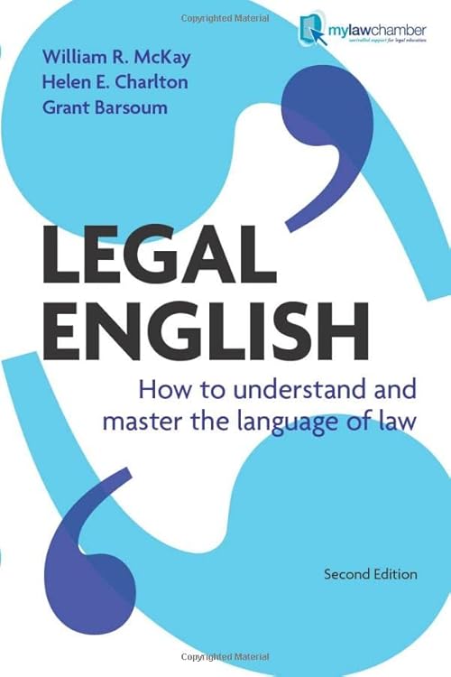 Legal English: How to understand and master the language of law