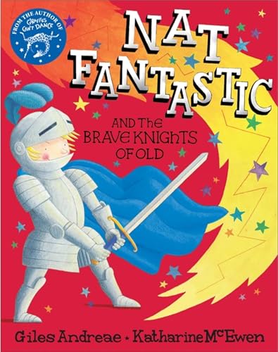 Nat Fantastic and the Brave Knights of Old book cover