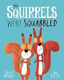 The Squirrels Who Squabbled