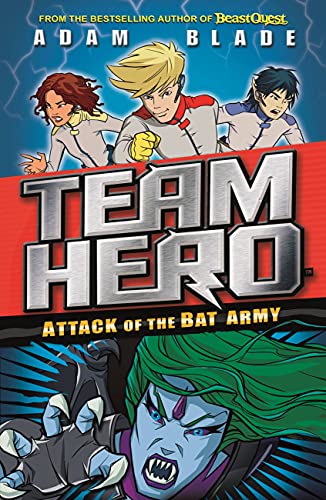 Cover of Team Hero: Attack of the Bat Army