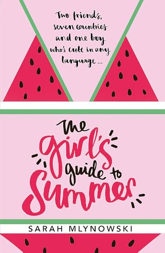 The Girl's Guide to Summer book cover