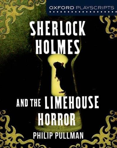 Sherlock Holmes and the Limehouse Horror (By: Philip Pullman) cover