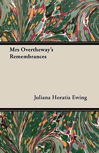 Cover of Mrs Overtheway's Remembrances