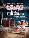 The Great British Bake Off: Kitchen Classics