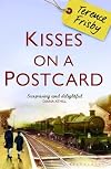 Kisses on a Postcard: A Tale of Wartime Childhood