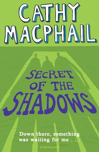 Secret of the Shadows