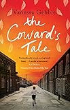 The Coward’s Tale