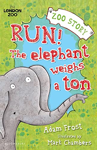 Run! The Elephant Weighs a Ton! book cover