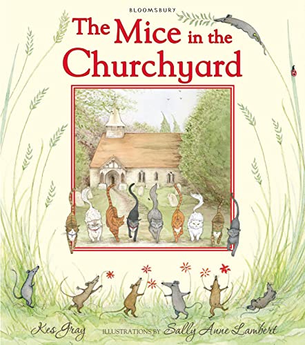 The Mice in the Churchyard (By: Kes Gray) cover