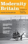 Modernity Britain: A Shake of the Dice, 1959-62