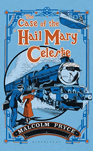The Case of the 'Hail Mary' Celeste book cover