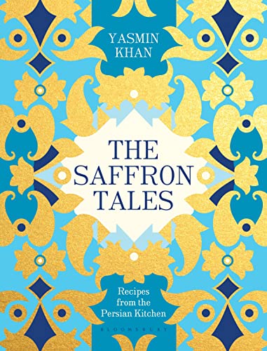 The Saffron Tales: Recipes from the Persian Kitchen book cover