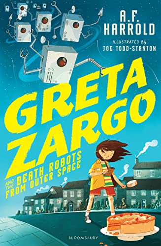 Cover of Greta Zargo and the Death Robots from Outer Space