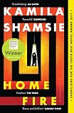 Home Fire Winner Of The Womens Prize For Fiction 2018