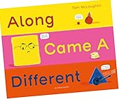 Along Came A Different