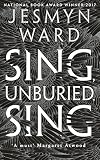 Sing, Unburied, Sing