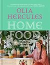 Home Food: Recipes to Comfort and Connect
