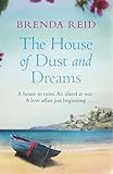 The House of Dust and Dreams