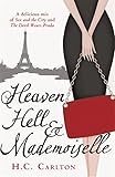 Heaven, Hell and Mademoiselle
