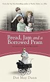 Bread, Jam and a Borrowed Pram