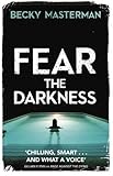 Fear The Darkness