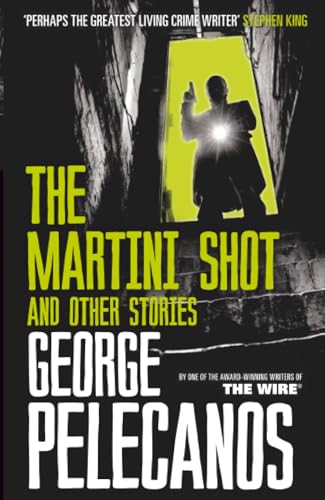 The Martini Shot and Other Stories book cover