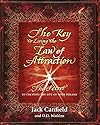 The Key to Living the Law of Attraction - Jack Canfield