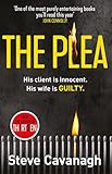 The Plea His Client Is Innocent His Wife Is Guilty