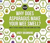 Why Does Asparagus Make Your Wee Smell