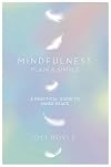 Mindfulness Plain & Simple