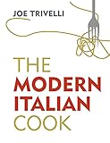 The Modern Italian Cook The Ofm Book Of The Year 2018
