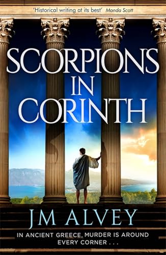 Scorpions In Corinth / by Alvey, J. M