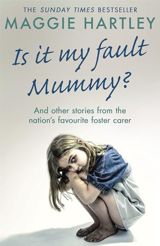 Is It My Fault Mummy? book cover