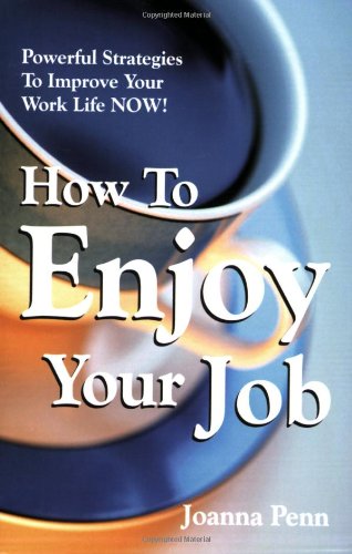 How to Enjoy Your Job cover