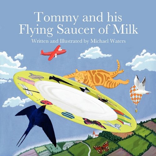 Cover of Tommy and his Flying Saucer of Milk