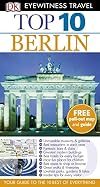 DK Eyewitness Travel : Top 10 : Berlin : 2013