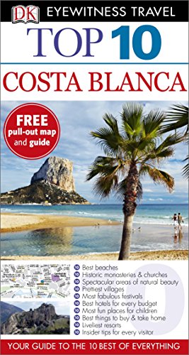 Top 10 Costa Blanca (By: D.K. Eyewitness,Mary-Ann Gallagher) cover