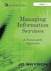 Managing Information Services: A Transformational Approach