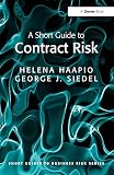 A Short Guide To Contract Risk