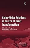 China-Africa relations in an era of great transformations