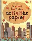 Le grand livre des activités papier