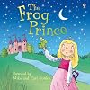 The Frog Prince (Usborne Picture Books)