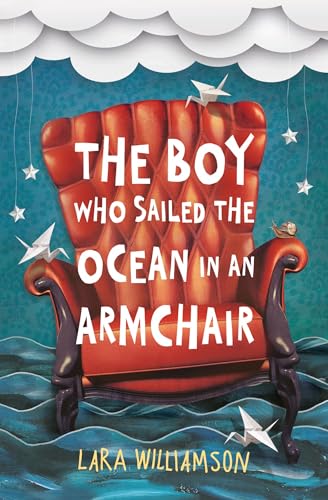 The Boy Who Sailed the Ocean in an Armchair book cover