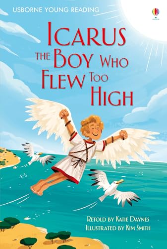 Icarus, The Boy Who Flew Too High book cover