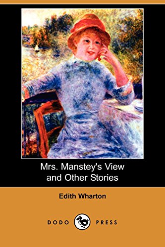 Mrs. Manstey's View and Other Stories cover