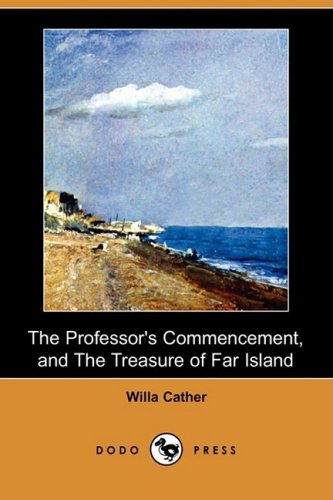The Professor's Commencement, and the Treasure of Far Island book cover